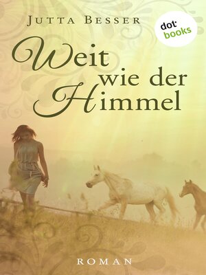 cover image of Weit wie der Himmel
